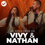 vivy-e-nathan-as-melhores